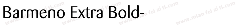 Barmeno Extra Bold字体转换